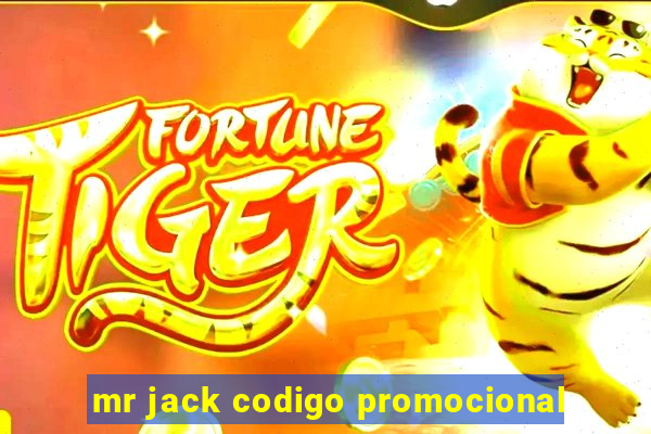 mr jack codigo promocional